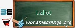 WordMeaning blackboard for ballot